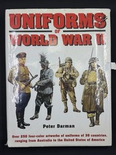 Uniforms of World War II Peter Darman Hardcover Book Military Reference Guide picture
