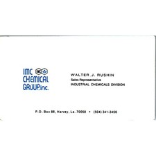 Walter J Rushin IMC Chemical Group Harvey LA Vintage Business Card SE3-B10 picture