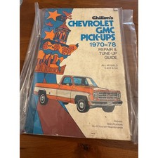 Chilton Chevrolet GMC Pick-Ups 1970-78 Repair Tune-Up Guide Manual 1/2 3/4 Ton picture