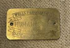 Antique Wells Fargo Exp. Co. Human Body Transport ID Tag Brass Shipping Label ** picture