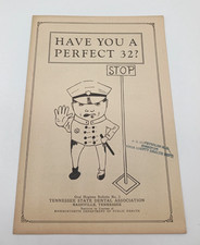 c1930s Have You A Perfect 32 Tennessee State Dental Association Teeth Pamphlet picture