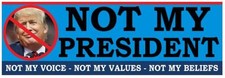 NOT MY PRESIDENT  - ANTI Trump POLITICAL BUMPER STICKER picture
