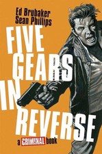 Five Gears In Reverse A Criminal Book Hardcover (Mature) picture