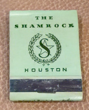 Vintage 1949-54 The Shamrock Hotel Houston Texas Matchbook Glenn McCarthy picture