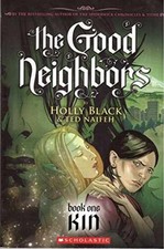The Good Neighbors #1: Kin - Paperback, by Holly Black - Acceptable n picture