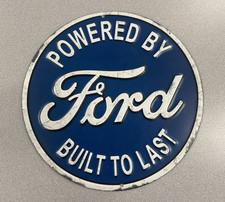 Ford Powered by Ford Built to Last Round Advertising Sign REPRO picture