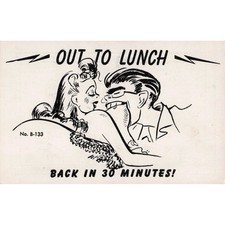 Vintage Out To Lunch Back In 30 Minutes Comic Novelty Postcard B-133 Risque VG picture
