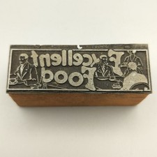 Excellent Food Vintage Printing Letterpress Printers Block Cooking Restaurant Ad picture