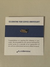 Allied Universal 1st Service 5 Year anniversary Pin Rare picture