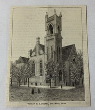 1885 magazine engraving ~ WESLEY M.E. CHAPEL, COLUMBUS, OH picture