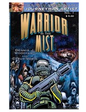 Warrior in the Mist  No. 1 Sci-Fi Comic - Dennis J. Woodyard Journeyman Artist picture
