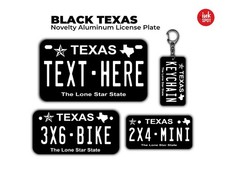 Novelty Black Texas Custom License Plate | Car, Motorcycle,Bike,mini,Keychain picture