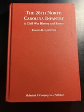 28th North Carolina Infantry Civil War Roster Casstevens 2008 Confederate HC picture