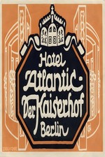 German Hotel Atlantic Der Kaiserhof Berlin Poster - 1930s Design 🇩🇪🖼️ - picture