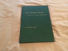 The TEXACO Story, FIRST 50 YEARS 1902–1952 VF FIND COPY picture