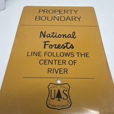 ORIGINAL NATIONAL FOREST PROPERTY BOUNDARY Center Of The River METAL SIGN picture