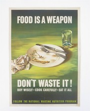 1943 World War II Propaganda Poster Food is a Weapon OWL Poster 58 16.5