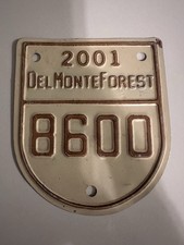 2001 Del Monte Forest Pebble Beach License Plate Gate Pass Badge #8600 CA picture