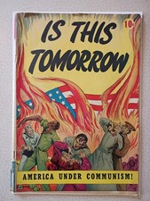 Is This Tomorrow America Under Communism 1947 Comic Book picture