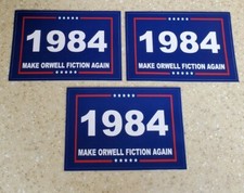 1984 MAKE ORWELL FICTION AGAIN lot  3 George Orwell MAGA PARODY Bumper Stickers  picture