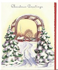 Vtg Christmas Greeting Card 4.75X5.75 SNOW COVERED HOUSE THRU ARCHWAY PINE TREES picture