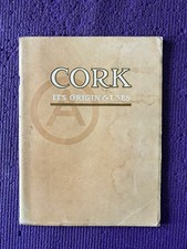 1909 Brochure CORK It’s Origin and uses picture