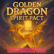 Spell Golden Dragon Spirit Pact - Seal Infinite Wealth, Power and Prosperity picture