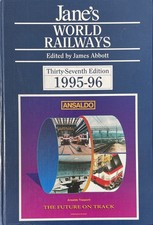 Jane’s World Railways 1995-96 edited by James Abbott 37th Edition picture