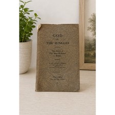 Rare 1931 God in the Jungles Rev Andrew Roddan Vancouver Depression History Book picture