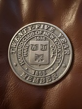 Harvard Club Of New York City 25 Years Member Medallion Vintage  picture