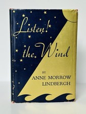 Listen The Wind Anne Morrow Lindbergh 1938 First Ed DJ Lindbergh Foreword picture