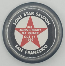 Vintage 1992 Lone Star Saloon Frisco Quake Anniversary Pinback Button LGBTQIA picture