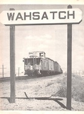 Wahsatch Utah Sees Caboose Of A Union Pacific Train Vtg Magazine Excerpt picture