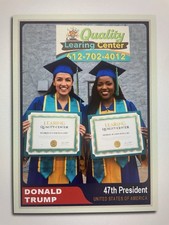Donald Trump 2025”47“ Custom ACEO Quality Learing Center picture