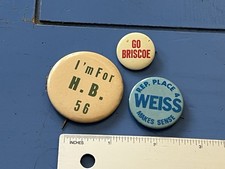 3 Vintage Political Campaign Buttons, Briscoe, HB 56, Weiss picture