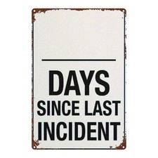 Tin Metal Signs Home Décor Days Since Last Accident Warning Plaque, Wall-Mounte picture