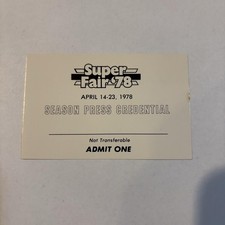 Vintage 1978 Super Fair 78 Season Press Credential Ticket Admit One Pass 70s picture
