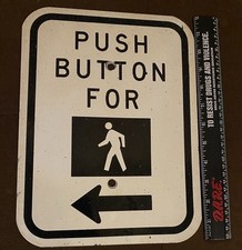 Left Arrow Push Button For Crossing Real Street Traffic Sign  12