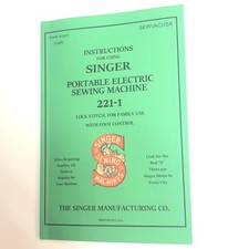 SINGER FEATHERWEIGHT 221 & 222 INSTRUCTION MANUAL PROFESSIONALLY REPRINTED picture