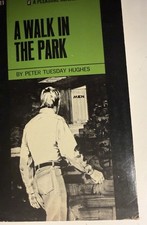 A WALK IN THE PARK - 1971 PETER TUESDAY HUGHES -PLEASURE RDR- VTG NOVEL GAY INTR picture