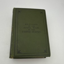 A Complete History of the Great Rebellion: Civil War in the U.S. 1861-1865 picture