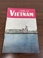 Rare 1966 Life In Vietnam No 55 Vietnam War Military Hospital Ship Saigon picture