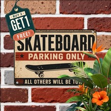 Skateboard Parking Only All Others Towed Distressed Vintage Metal Safety Sign picture