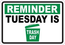 StickerTalk Tuesday Trash Day Reminder Sticker 5x3.5 Green Vinyl picture