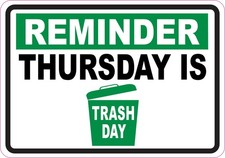 StickerTalk Thursday Trash Day Reminder Sticker 5x3.5 inches picture