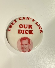 They Can't Lick Our Dick Nixon Richard Nixon Button Pinback 1960 Original RARE picture