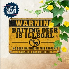 Warning Baiting Deer Is Illegal Wildlife Conservation Metal Hunting Sign picture