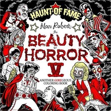 The Beauty of Horror 5: Haunt of Fame Coloring Book picture