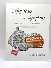Fifty Years of Olympians May 28 1911 to May 24 1961 By Bill Wilkerson picture
