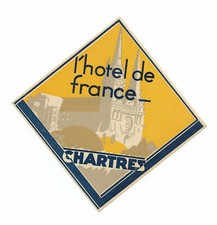 Authentic Vintage Luggage Label ~ L'HOTEL DE FRANCE ~ Chartres, France picture